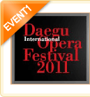 The 9th Daegu International Opera Festival