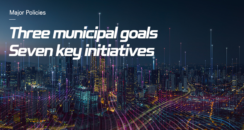 Three municipal goals / Seven key initiatives